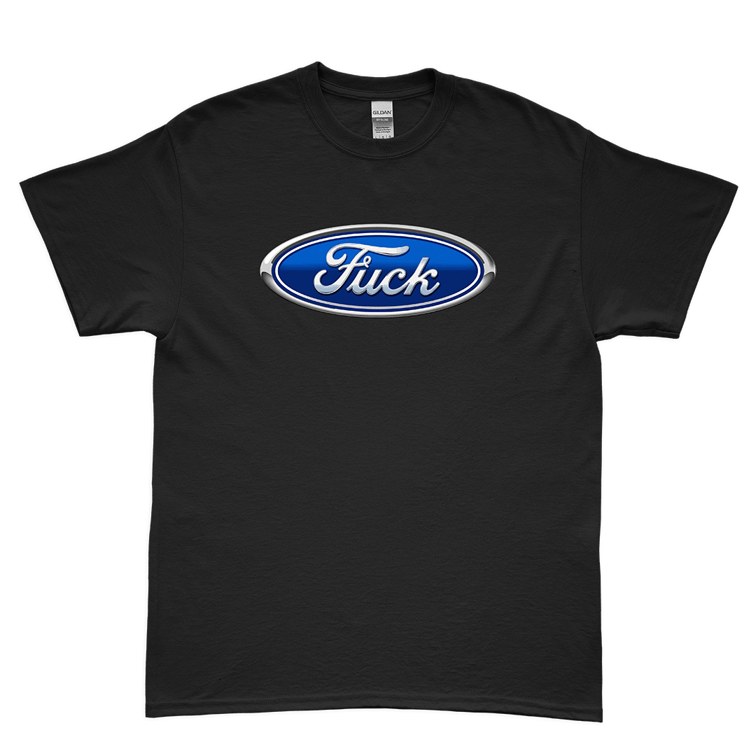 "Ford F#ck" Tee